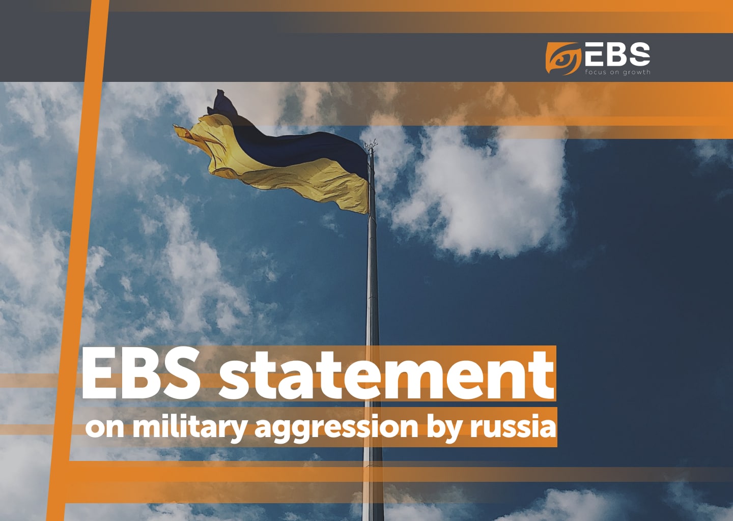 unsplash_0EVKn3-5JSU-1 EBS statement on military aggression by russia